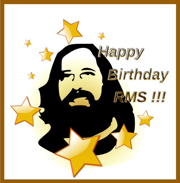 Happy Birthday RMS!!